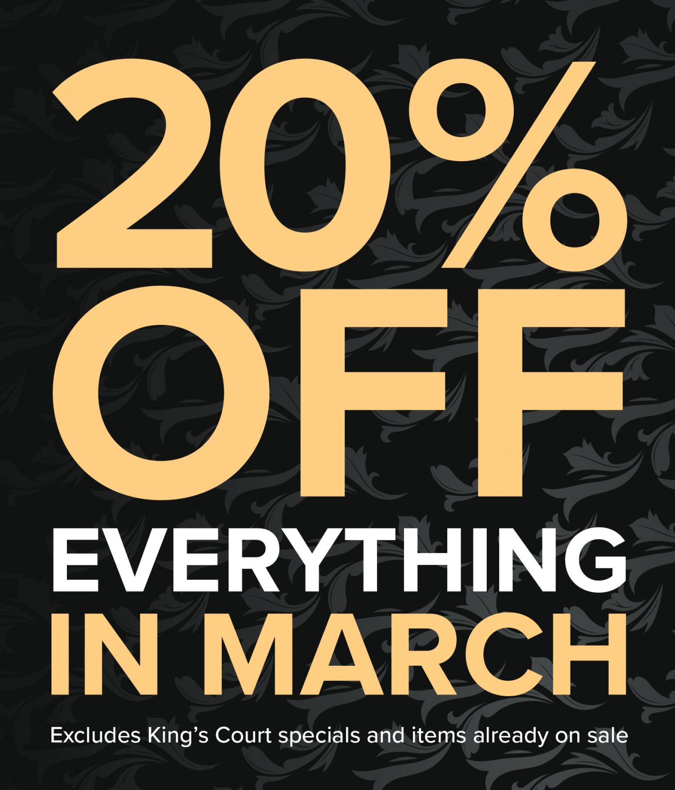 March in for 20% Off!