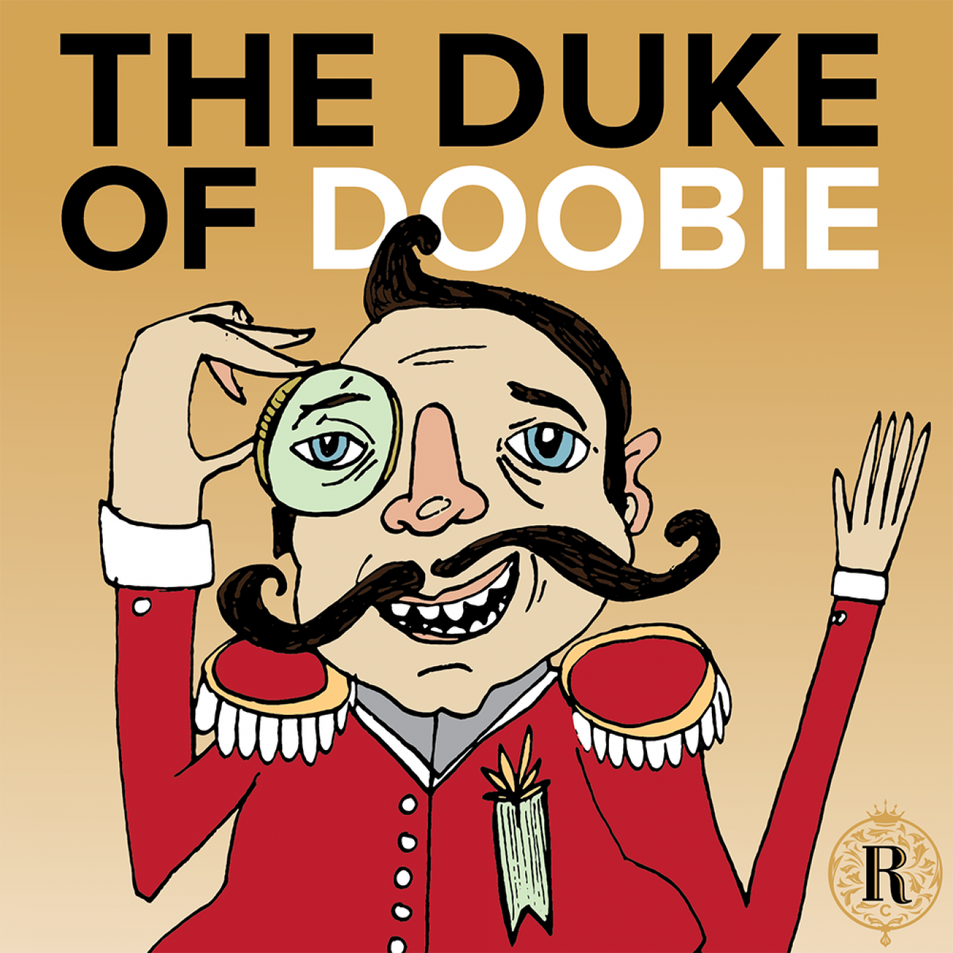 Meet the Duke of Doobie!