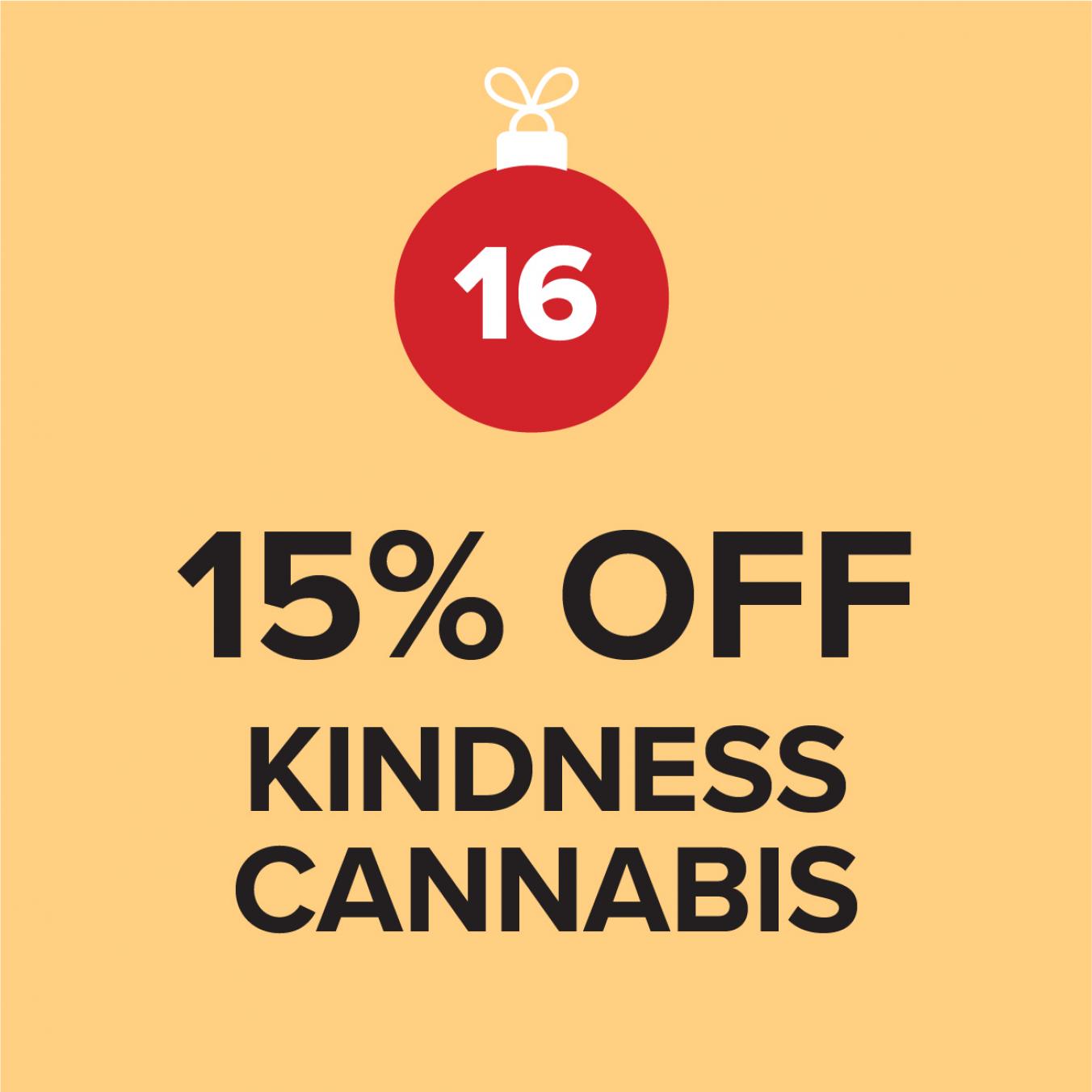 15% Off Kindness Cannabis!